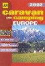 AA Caravan and Camping Europe 2002 (AA Lifestyle Guides)