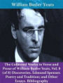 Collected Works in Verse and Prose of William Butler Yeats, Vol. 8 (of 8) Discoveries. Edmund Spenser. Poetry and Tradition; and Other Essays. Bibliography