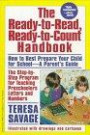 The Ready-to-Read, Ready-to-Count Handbook: Helping Your Child Learn Letters and Numbers