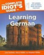 The Complete Idiot's Guide to Learning German (Complete Idiot's Guides (Lifestyle Paperback))
