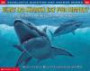 What Do Sharks Eat for Dinner?: Questions and Answers About Sharks (Scholastic Question & Answer (Paperback))