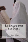 Le Salut par les Juifs