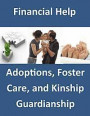 Financial Help: Adoptions, Foster Care and Kinship Guardianship