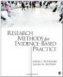 Research Methods for Evidence-Based Practice (Evidence-Based Practice in Social Work)