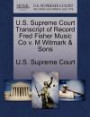 U.S. Supreme Court Transcript of Record Fred Fisher Music Co V. M Witmark & Sons