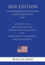 Air Quality State Implementation Plans - Approvals and Promulgations - Ohio - Revised Format for Materials Being Incorporated (US Environmental Protec