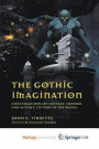 Gothic Imagination