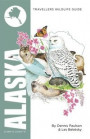 Alaska (Interlink Traveller's Wildlife Guides): Interlink Traveller's Wildlife Guide