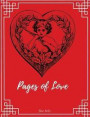 Pages of Love: Valentine's day edition. A journal of guided pages and prompts to write your Love Story in your own words