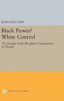 Black Power/White Control: The Struggle of the Woodlawn Organization in Chicago (Center for Scientific Study of Religion)
