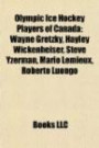 Olympic Ice Hockey Players of Canada: Wayne Gretzky, Hayley Wickenheiser, Steve Yzerman, Mario Lemieux, Roberto Luongo