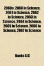 2060s: 2060 in Science, 2061 in Science, 2062 in Science, 2063 in Science, 2064 in Science, 2065 in Science, 2066 in Science, 2067 in Science
