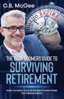 The Baby Boomers Guide to Surviving Retirement