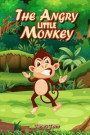 The Angry Little Monkey: A Mindful Positive Story to Help your Children Coping with Emotions with Self Regulation Skills. Teaching Kids Anger M