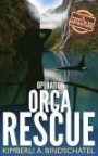 Operation Orca Rescue: Feisty Agent Poppy McVie Travels to Norway to Take Down a Killer Whale Captor, an Outdoor Adventure Travel Novel (Poppy McVie, Saving Animals One Book at a Time) (Volume 2)