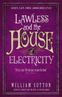 Lawless and the House of Electricity: Lawless 3