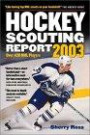 Hockey Scouting Report 2003: Over 430 NHL Players