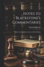 Notes to Blackstone's Commentaries