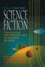 Science Fiction : Classic Stories From The Golden Age of Science Fiction
