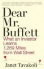 Dear Mr. Buffett: What An Investor Learns 1, 269 Miles From Wall Street