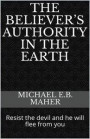 Believer's Authority In The Earth