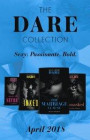 Dare Collection: April 2018: Her Dirty Little Secret / Unmasked / The Marriage Clause / Inked (Mills & Boon e-Book Collections)