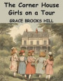 The Corner House Girls on a Tour