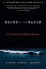 Blood in the Water: A True Story of Small-Town Revenge