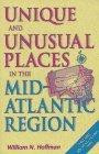 Unique and Unusual Places in the Mid-Atlantic Region