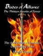 Blades of Alliance: The Thirteen Swords of Power: The Ardwellian Chronicles Continuing Tales