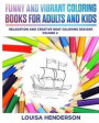 Funny And Vibrant Coloring Books For Adults And Kids: Relaxation And Creative Boat Coloring Designs (Boat Coloring Series) (Volume 2)