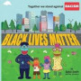 Together We Stand Against Racism: Black Lives Matter
