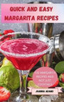 Quick and Easy Margarita Recipes