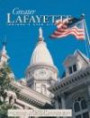 Greater Lafayette: A Contemporary Portrait (The American Enterprise Series)