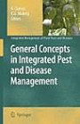 General Concepts in Integrated Pest and Disease Management (Integrated Management of Plant Pests and Diseases)