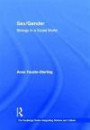 Sex/Gender: Biology in a Social World (The Routledge Series Integrating Science and Culture)