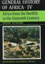 Africa from the Twelfth to Sixteenth Century (General History of Africa)