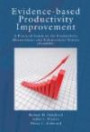 Evidence-based Productivity Improvement: A Practical Guide to the Productivity Measurement and Enhancement System (ProMES) (Applied Psychology Series)