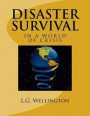 Disaster Survival: In a World of Crisis