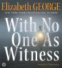 With No One As Witness CD (Thomas Lynley and Barbara Havers Novels)