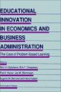 Educational Innovation In Economics And Business Administration