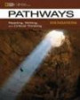 Pathways Foundations: Reading, Writing, and Critical Thinking, Text with Online Access Code (Pathways: Reading, Writing, & Critical Thinking)