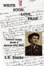 Write Soon. Love, Fran: Letters Home from a Korean War Wac