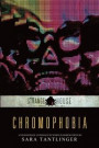 Chromophobia