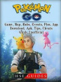 Pokemon Go, Game, Map, Hubs, Events, Plus, App, Download, Apk, Tips, Cheats, Guide Unofficial