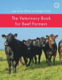 Veterinary Book for Beef Farmers