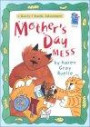 Mother's Day Mess: A Harry & Emily Adventure (A Holiday House Reader, Level 2)