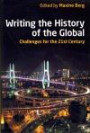 Writing the History of the Global: Challenges for the Twenty-First Century (British Academy Original Paperbacks)