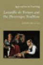Approaches to Teaching Lazarillo De Tormes and the Picaresque Tradition (Approaches to Teaching World Literature)