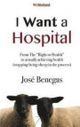 I Want a HOSPITAL: From the 'Right to Health' to actually achieving health (stopping being a sheep in the process)